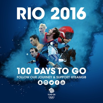 100 Days to Go until Rio 2016 100 Days to Go until Rio 2016